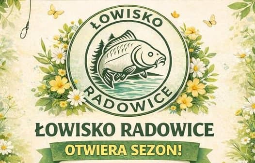 Article illustration: Otwarcie Łowiska Radowice 2026